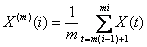 (1/m)*(Sum(from t-m(i-1)+1)(to mi)(of X(t))